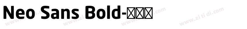 Neo Sans Bold字体转换 Neo Sans Bold字体转换